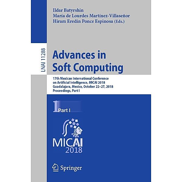 Advances in Soft Computing / Lecture Notes in Computer Science Bd.11288