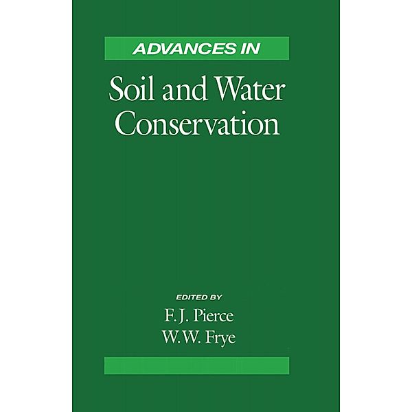 Advances in Soil and Water Conservation, Francis J. Pierce
