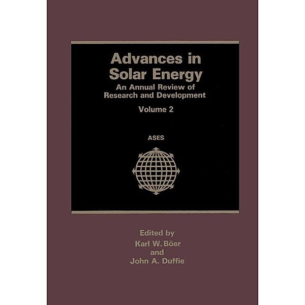 Advances in Solar Energy, Karl W. Boer, John A. Duffie