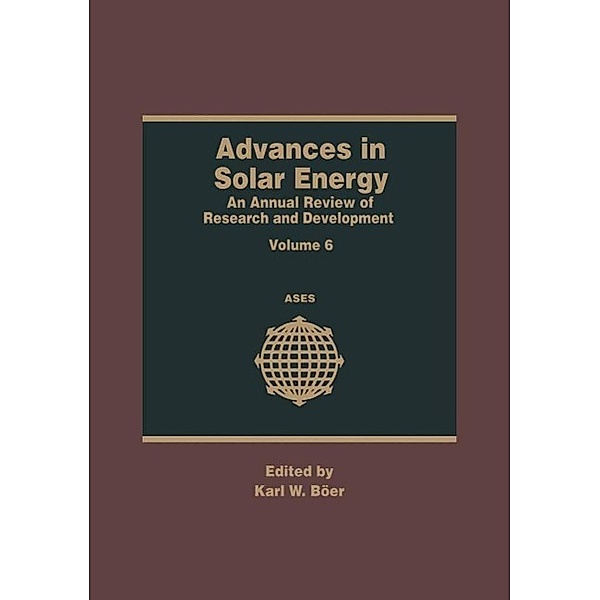 Advances in Solar Energy / Advances in Solar Energy Bd.6