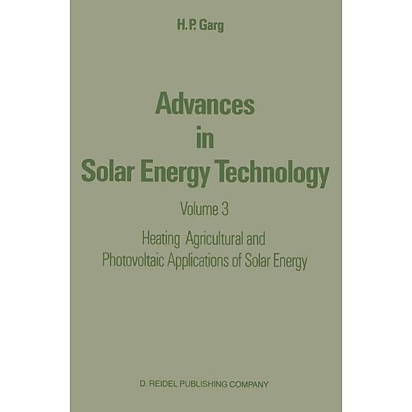 Advances in Solar Energy Technology, H. P. Garg