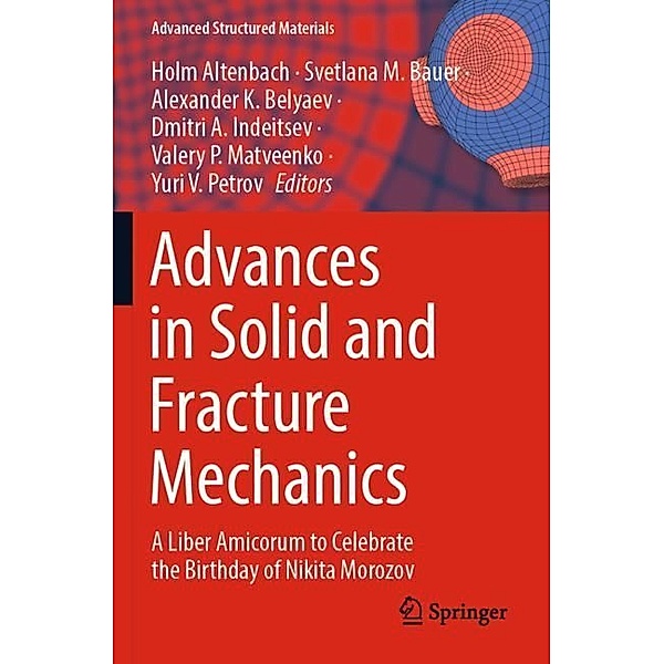 Advances in Solid and Fracture Mechanics