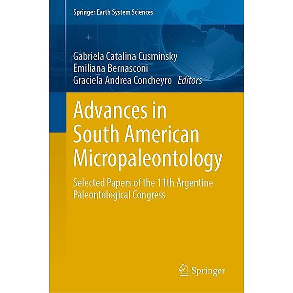 Advances in South American Micropaleontology / Springer Earth System Sciences