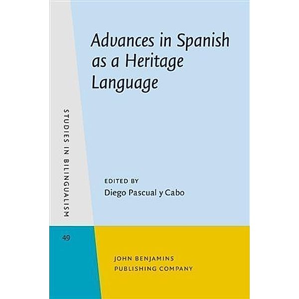 Advances in Spanish as a Heritage Language