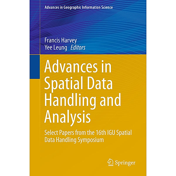 Advances in Spatial Data Handling and Analysis