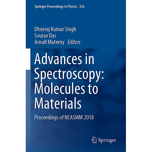 Advances in Spectroscopy: Molecules to Materials