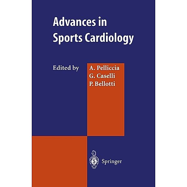 Advances in Sports Cardiology, A. Pelliccia, G. Caselli, P. Bellotti