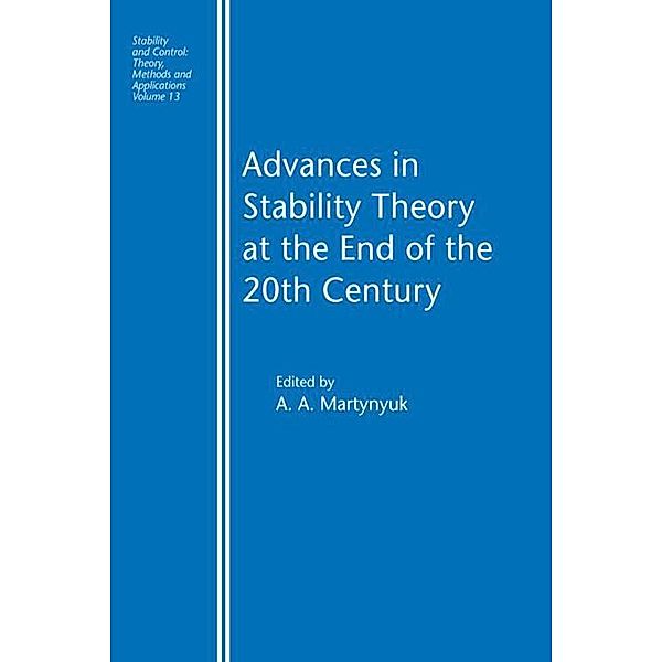 Advances in Stability Theory at the End of the 20th Century, A. A. Martynyuk
