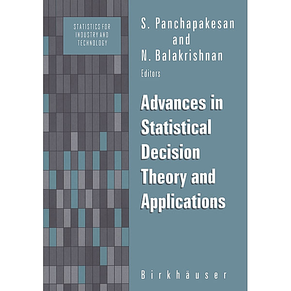 Advances in Statistical Decision Theory and Applications
