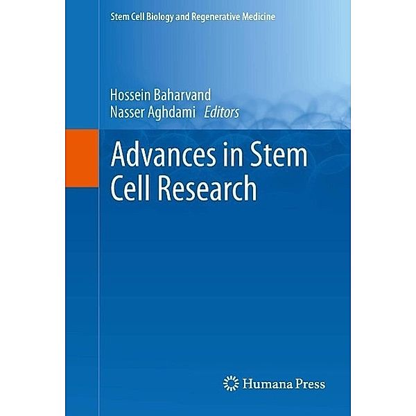 Advances in Stem Cell Research / Stem Cell Biology and Regenerative Medicine