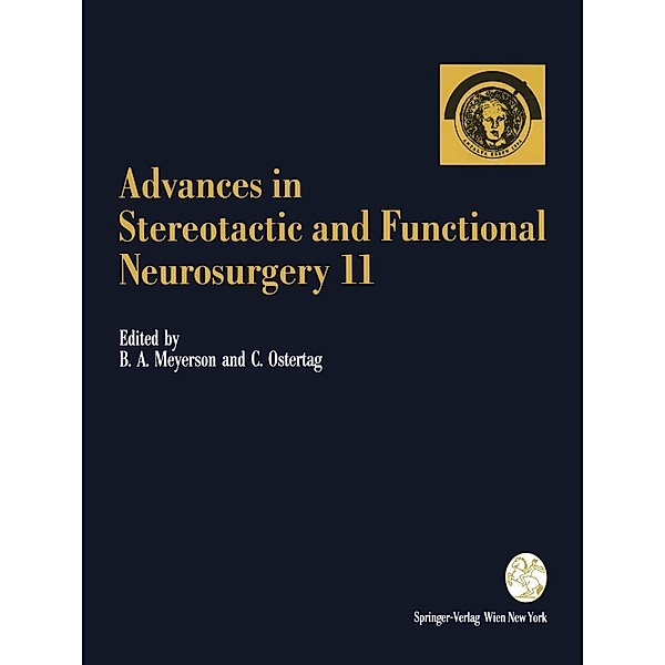 Advances in Stereotactic and Functional Neurosurgery 11 / Acta Neurochirurgica Supplement Bd.64