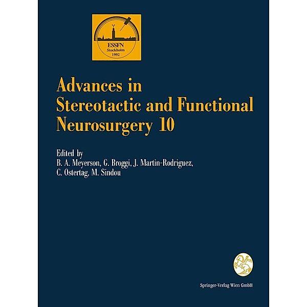 Advances in Stereotactic and Functional Neurosurgery 10 / Acta Neurochirurgica Supplement Bd.58