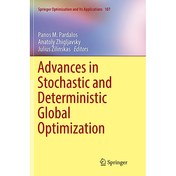 Advances in Stochastic and Deterministic Global Optimization