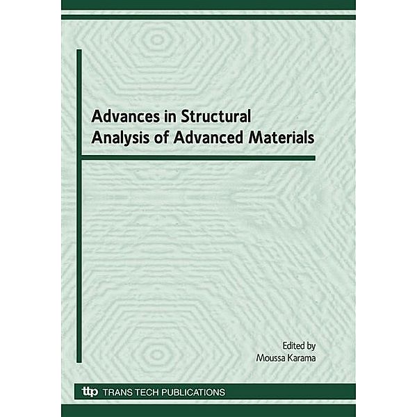 Advances in Structural Analysis of Advanced Materials