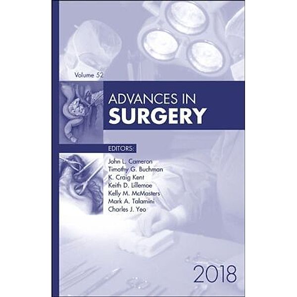 Advances in Surgery, 2018, John L. Cameron