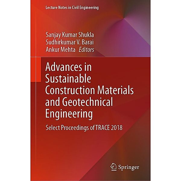 Advances in Sustainable Construction Materials and Geotechnical Engineering / Lecture Notes in Civil Engineering Bd.35