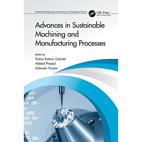 Advances in Sustainable Machining and Manufacturing Processes