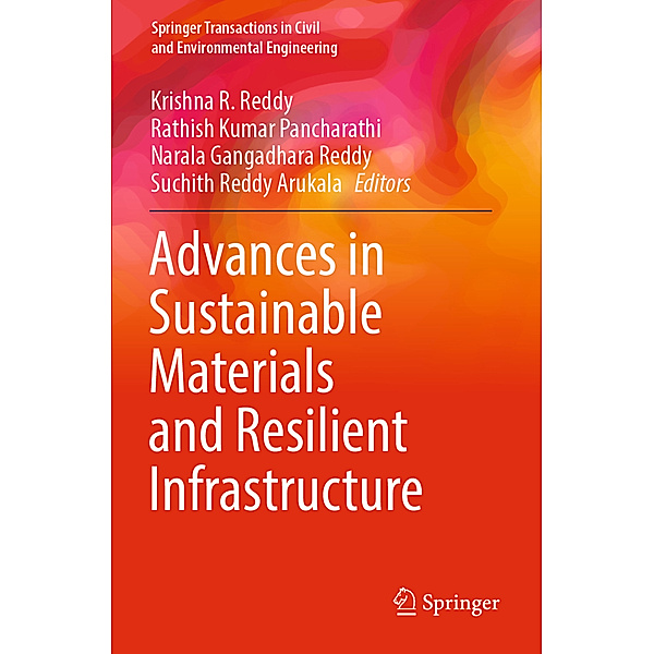 Advances in Sustainable Materials and Resilient Infrastructure