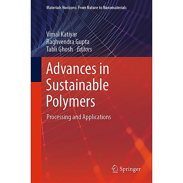 Advances in Sustainable Polymers