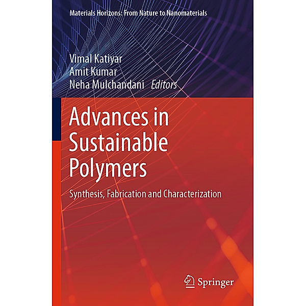 Advances in Sustainable Polymers