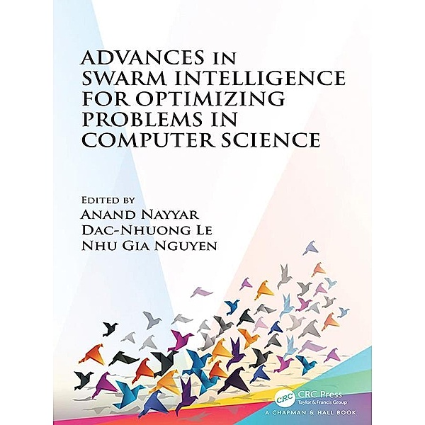 Advances in Swarm Intelligence for Optimizing Problems in Computer Science