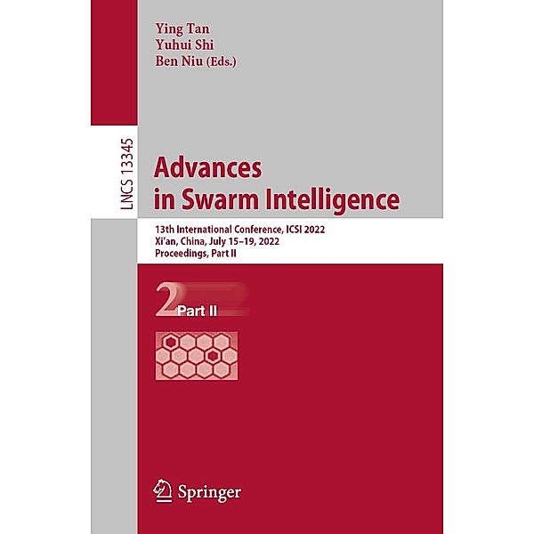 Advances in Swarm Intelligence / Lecture Notes in Computer Science Bd.13345