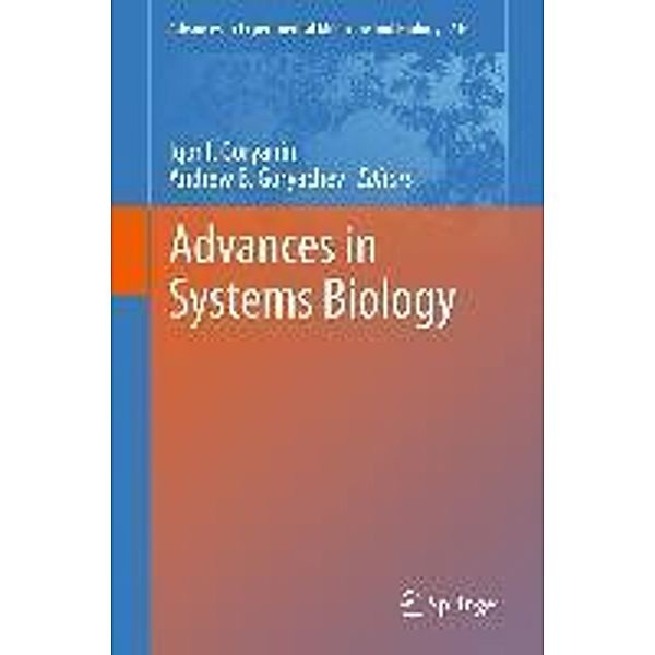 Advances in Systems Biology / Advances in Experimental Medicine and Biology Bd.736