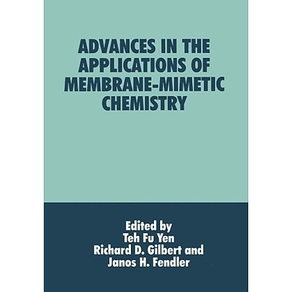 Advances in the Applications of Membrane-Mimetic Chemistry