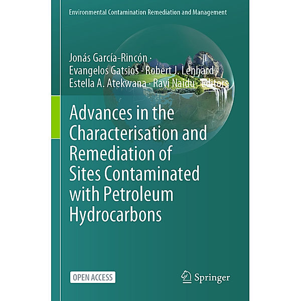 Advances in the Characterisation and Remediation of Sites Contaminated with Petroleum Hydrocarbons