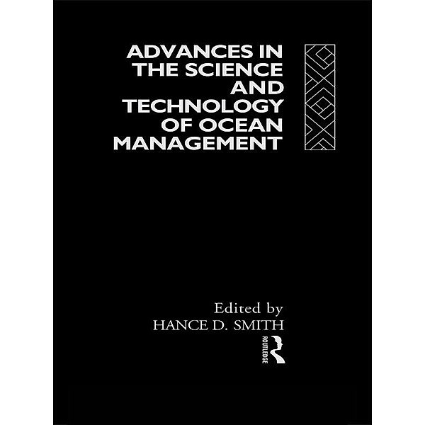 Advances in the Science and Technology of Ocean Management, Hance Smith