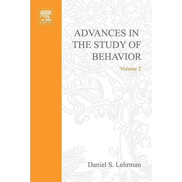 Advances in the Study of Behavior