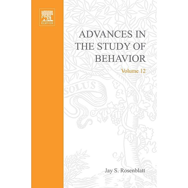 Advances in the Study of Behavior