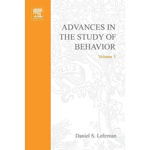 Advances in the Study of Behavior