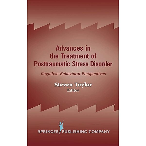 Advances in the Treatment of Posttraumatic Stress Disorder