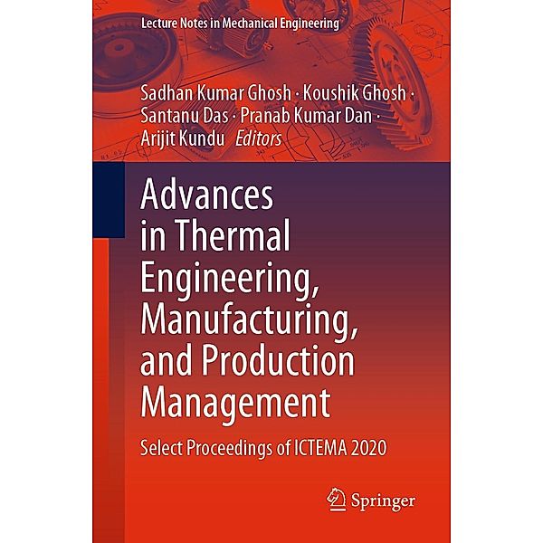 Advances in Thermal Engineering, Manufacturing, and Production Management / Lecture Notes in Mechanical Engineering