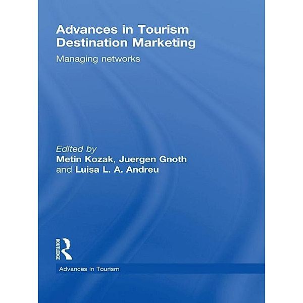 Advances in Tourism Destination Marketing