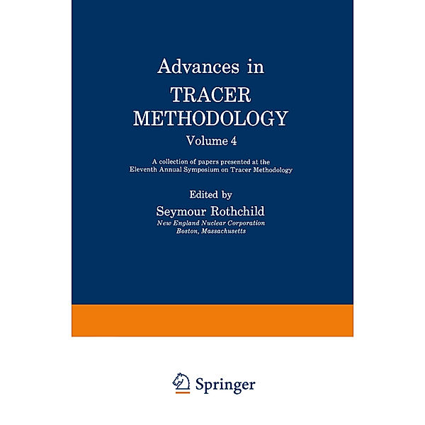 Advances in Tracer Methodology, Seymour Rothchild