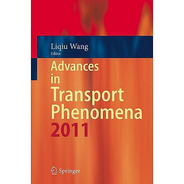 Advances in Transport Phenomena 2011