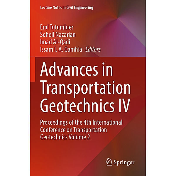 Advances in Transportation Geotechnics IV