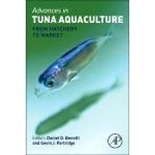 Advances in Tuna Aquaculture