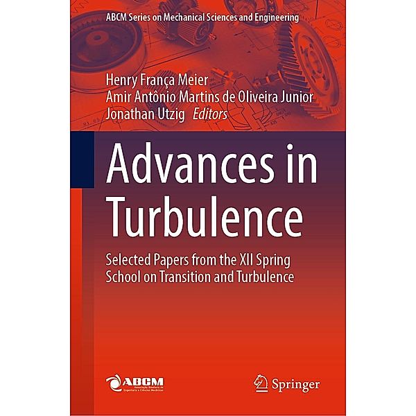 Advances in Turbulence / Lecture Notes in Mechanical Engineering
