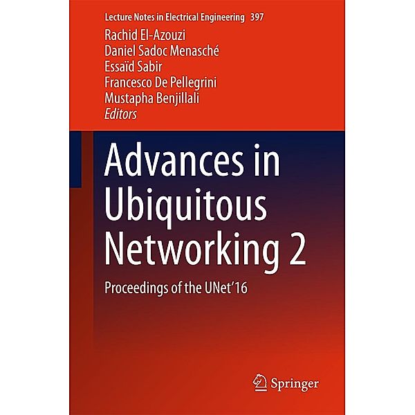 Advances in Ubiquitous Networking 2 / Lecture Notes in Electrical Engineering Bd.397