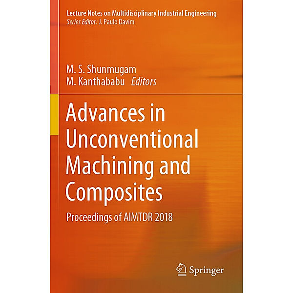 Advances in Unconventional Machining and Composites