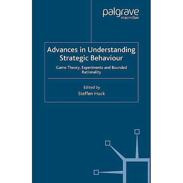 Advances in Understanding Strategic Behaviour