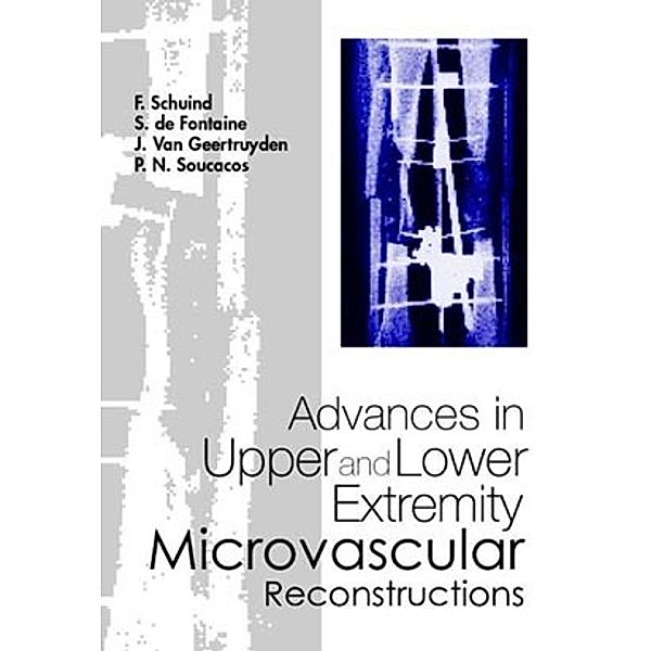 Advances In Upper And Lower Extremity Microvascular Reconstructions