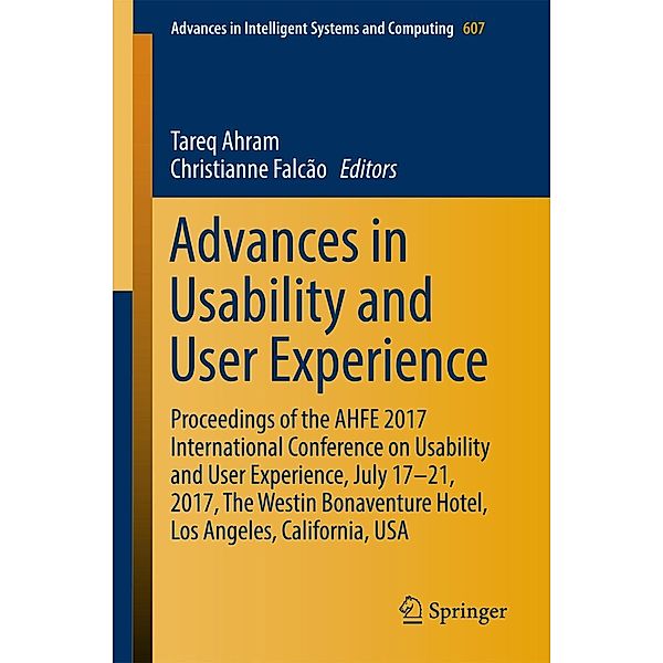 Advances in Usability and User Experience / Advances in Intelligent Systems and Computing Bd.607
