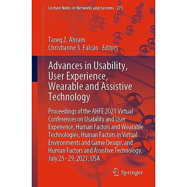 Advances in Usability, User Experience, Wearable and Assistive Technology / Lecture Notes in Networks and Systems Bd.275