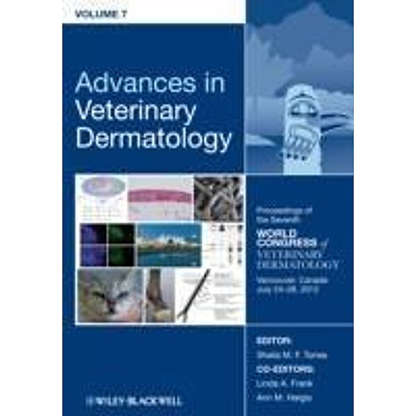 Advances in Veterinary Dermatology, Volume 7