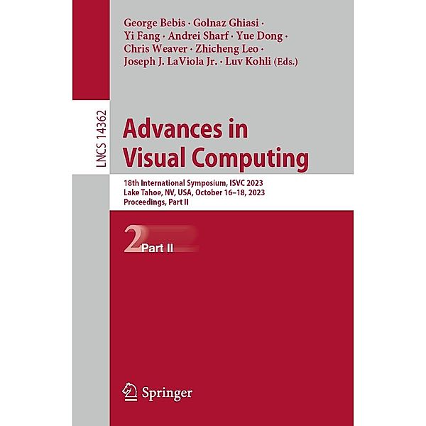 Advances in Visual Computing / Lecture Notes in Computer Science Bd.14362