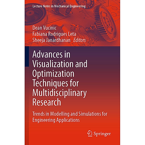 Advances in Visualization and Optimization Techniques for Multidisciplinary Research